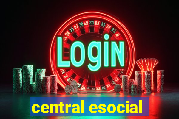 central esocial